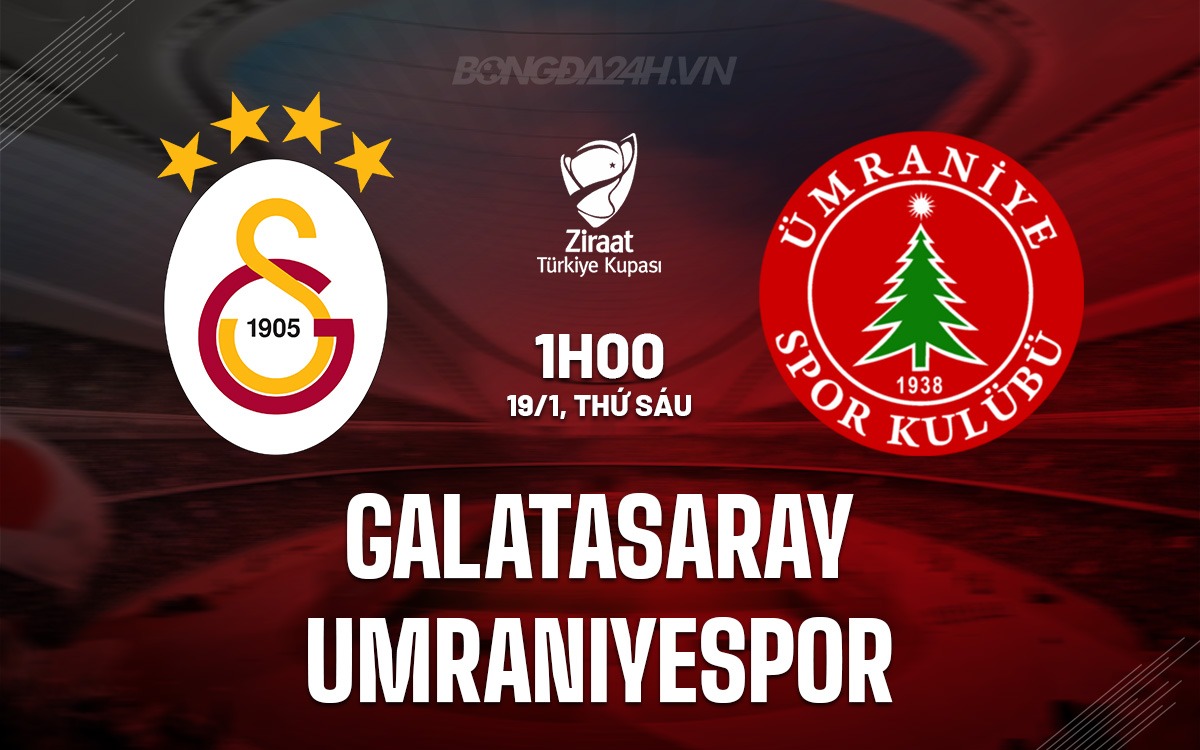 Galatasaray vs Ümraniyespor , Turkish Cup , 18-Jan-2024