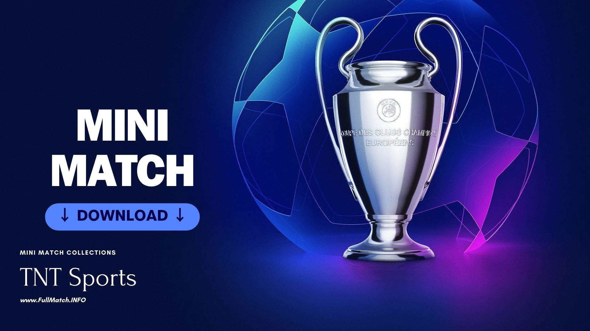 UEFA Champions League – Mini Matches – Collection