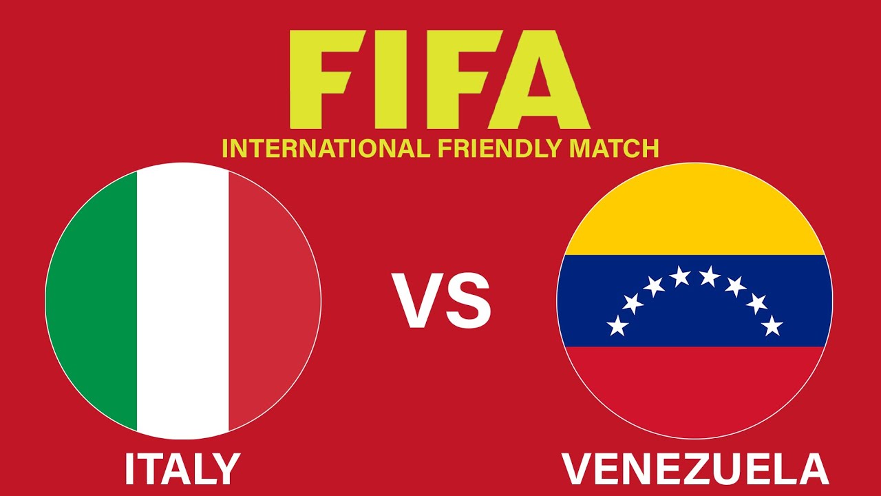 Venezuela vs Italy – Friendly  International  –  21-Mar-2024