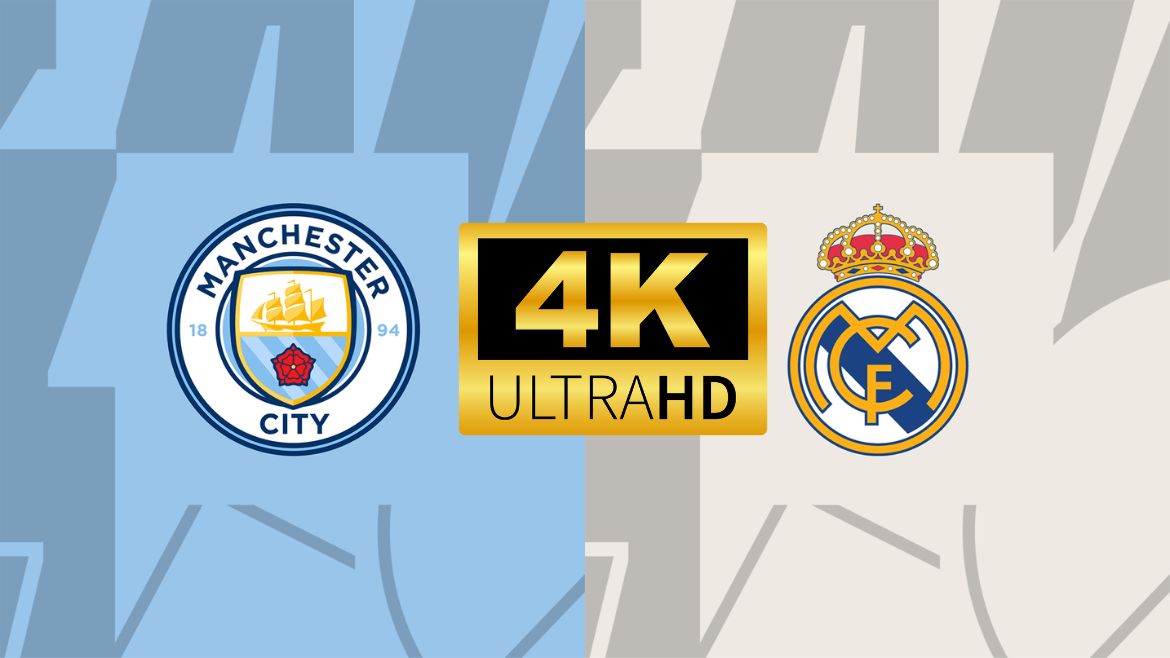 Manchester City vs Real Madrid – 4k – 17-Apr-2024